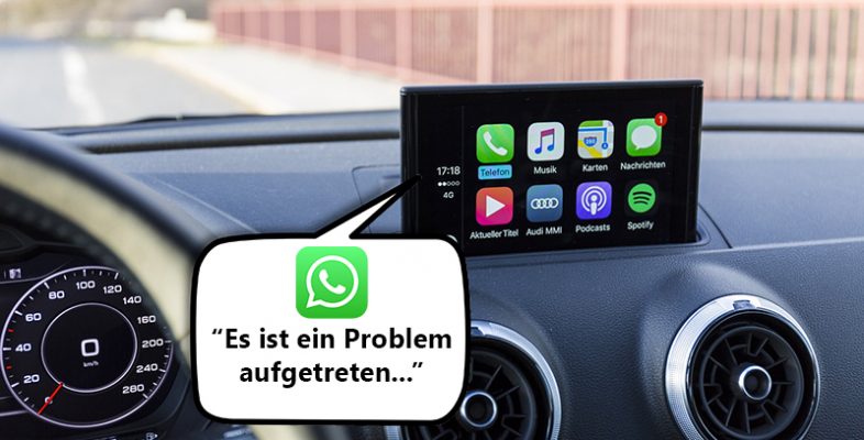 WhatsApp Apple CarPlay funktioniert nicht - es ist ein Problem aufgetreten