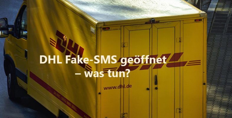 DHL Fake-SMS geöffnet – was tun