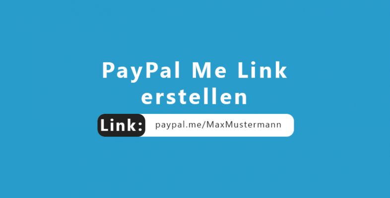 PayPal Me Link erstellen